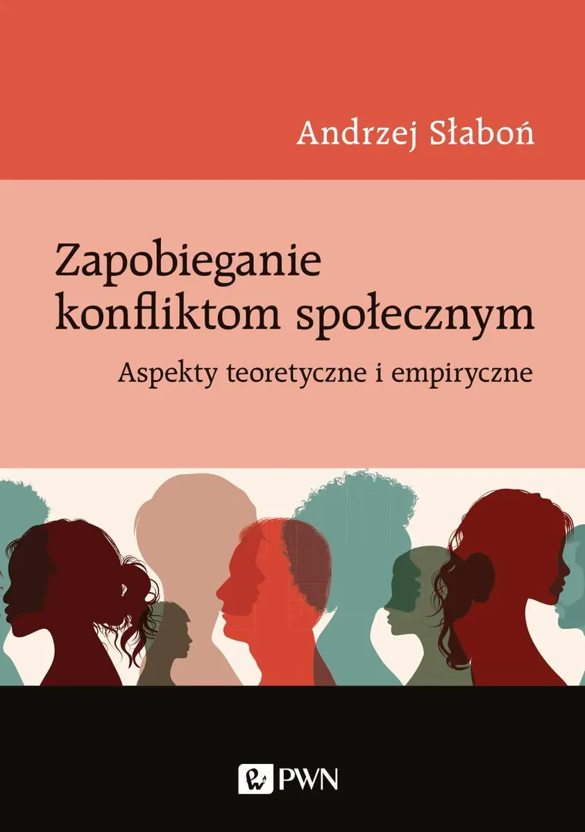 Książka - Zapobieganie konfliktom społecznym