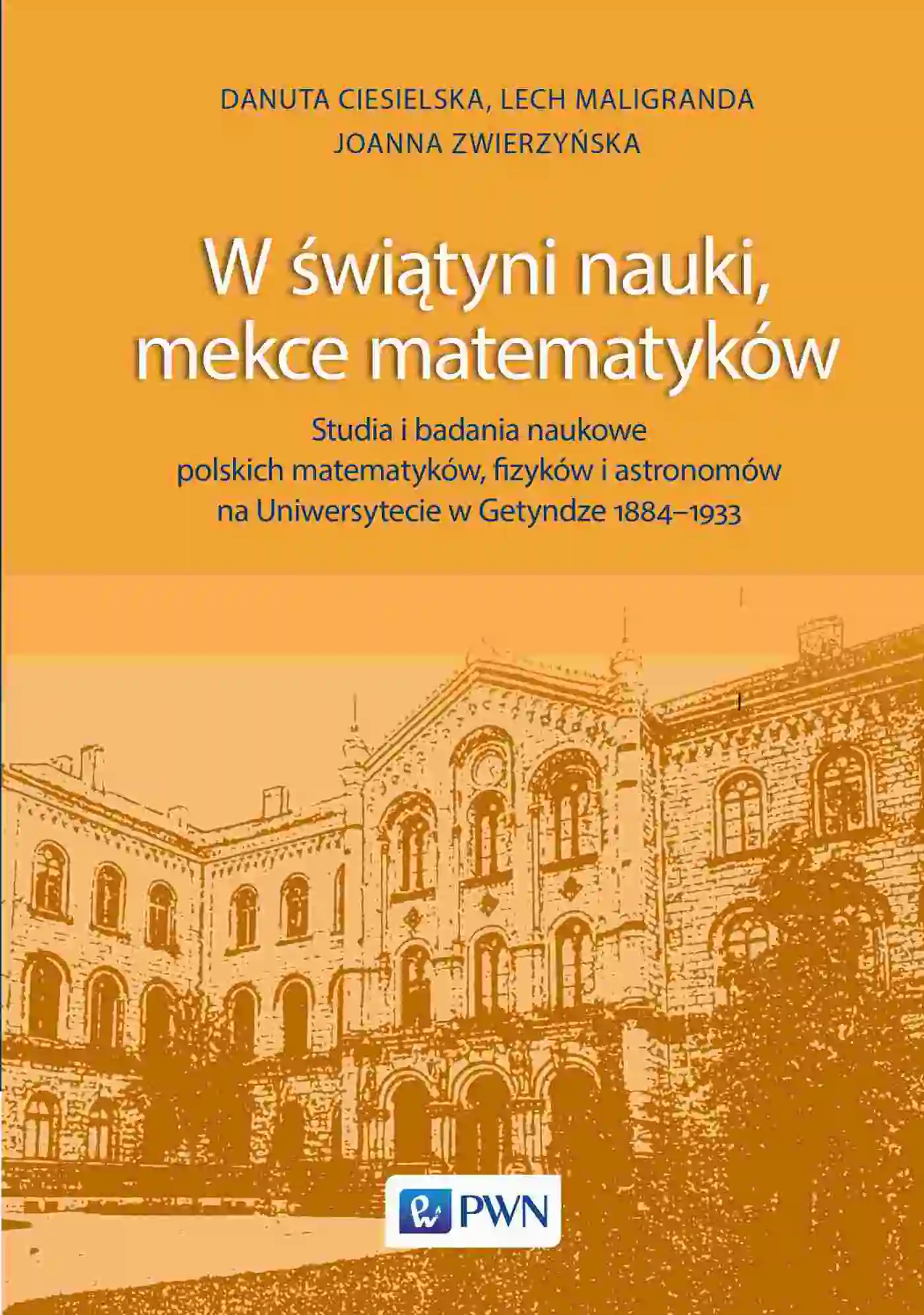 Książka - W świątyni nauki, mekce matematyków