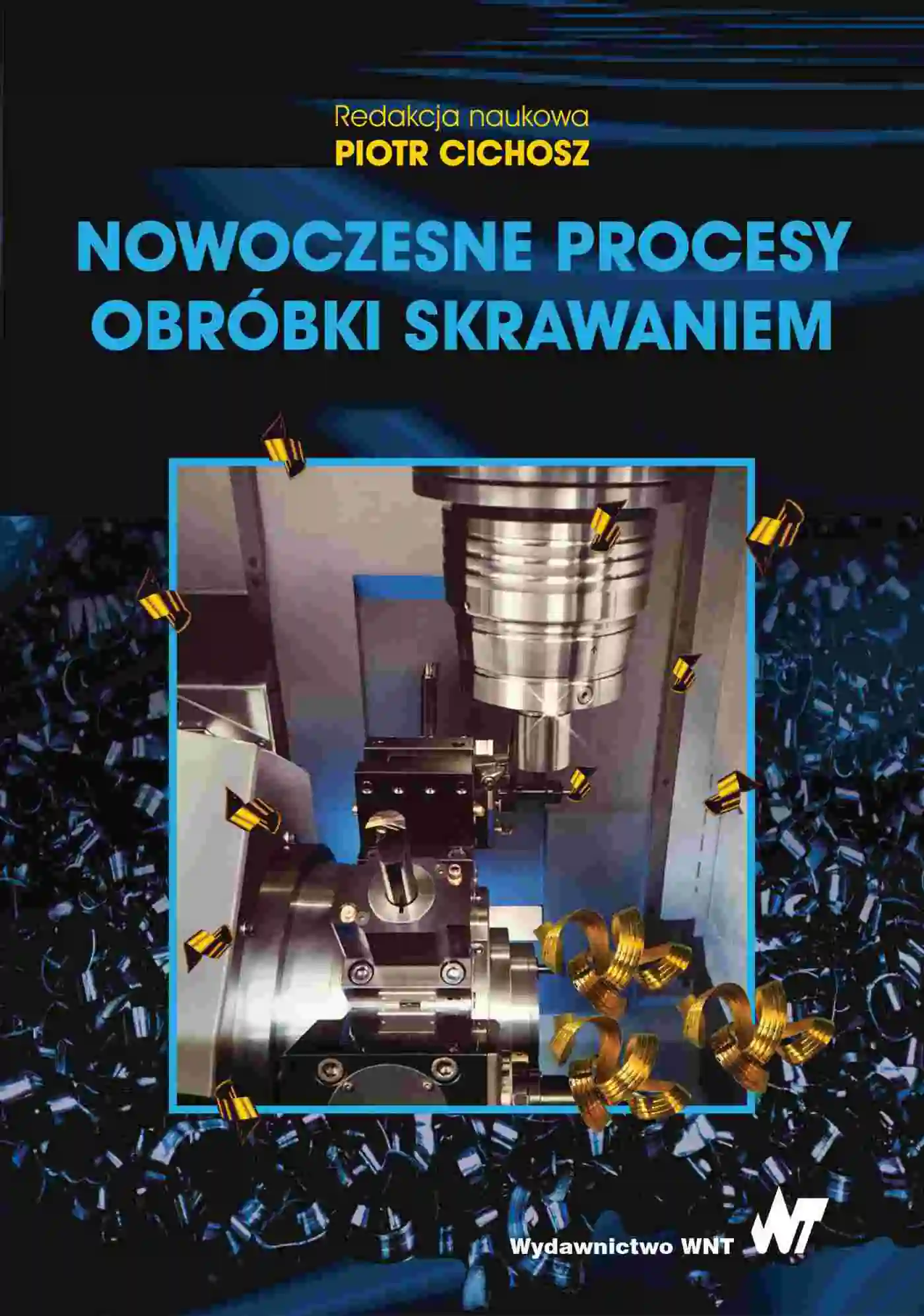Książka - Nowoczesne procesy obróbki skrawaniem