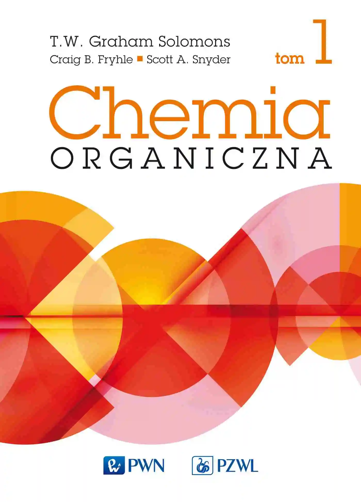 Książka - Chemia organiczna. Tom 1