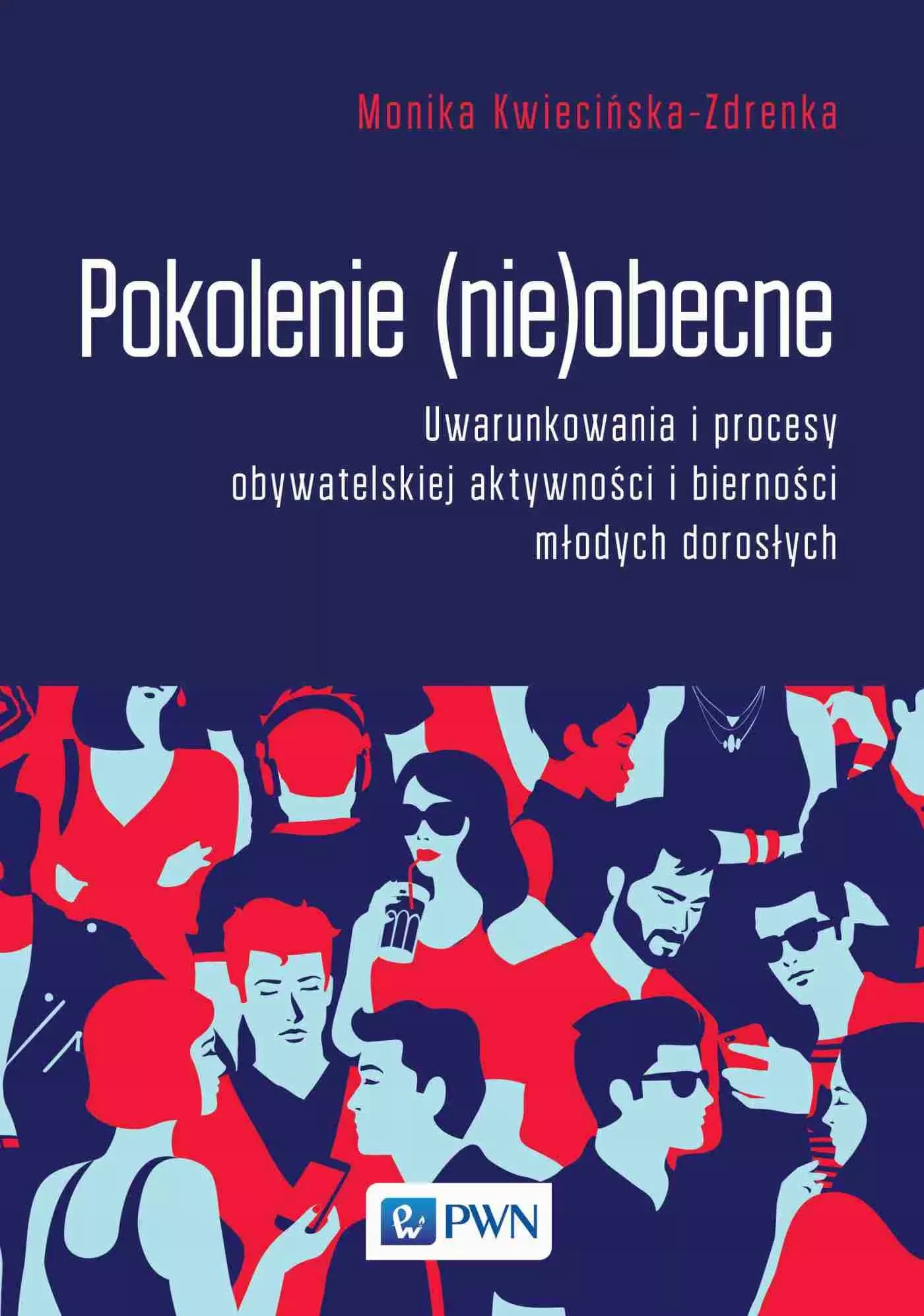 Książka - Pokolenie (nie)obecne