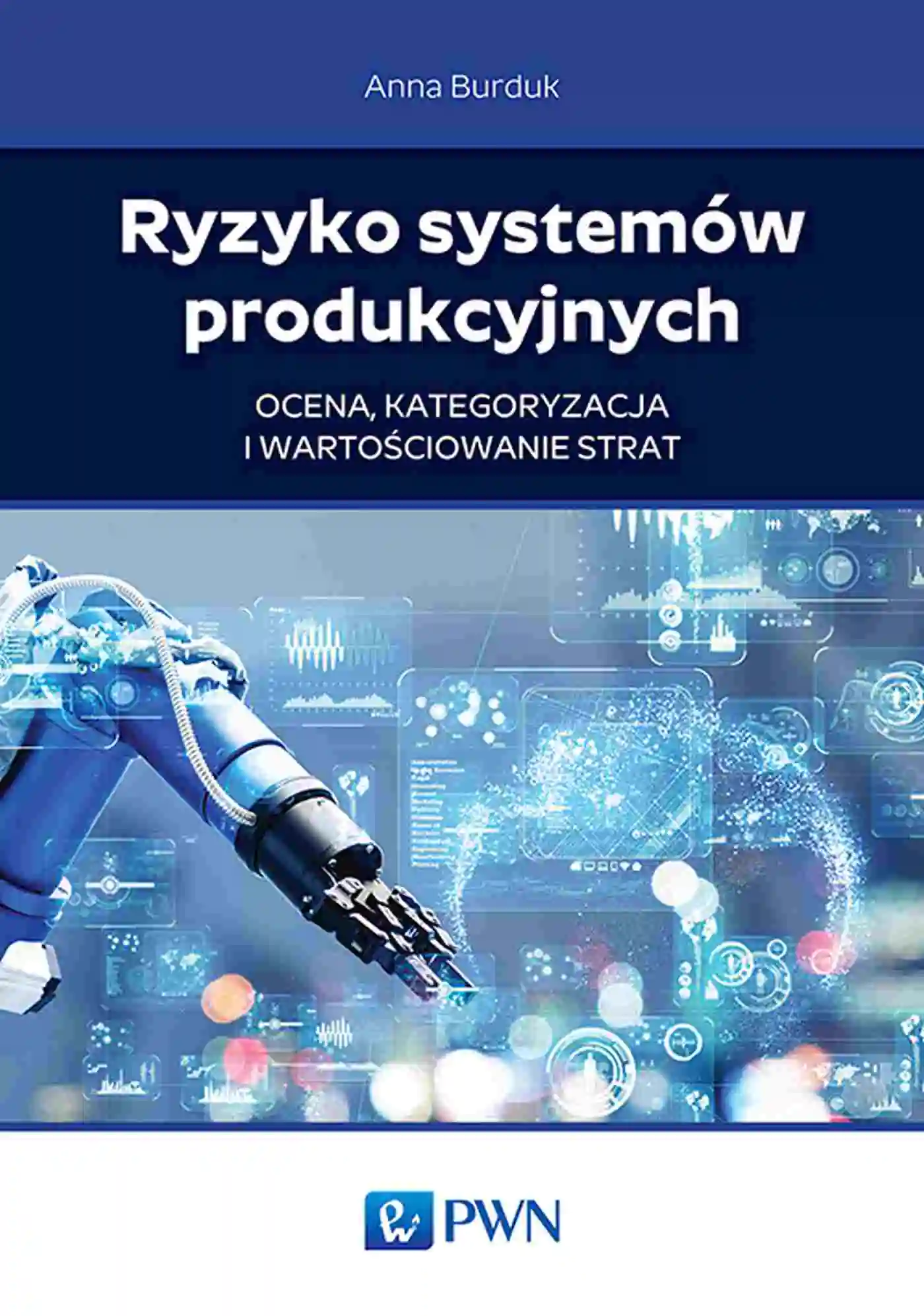 Książka - Ryzyko systemów produkcyjnych