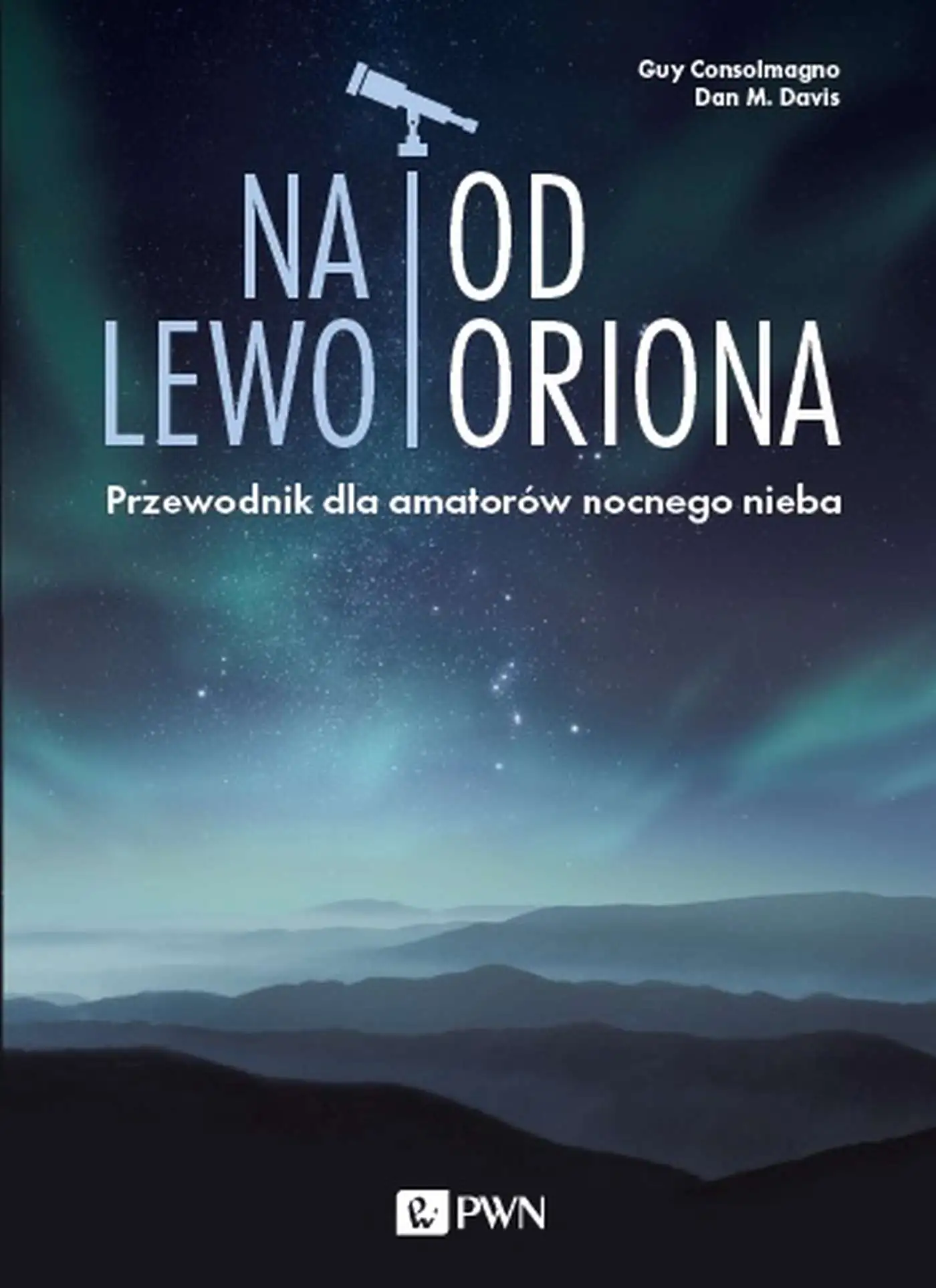 Książka - Na lewo od Oriona