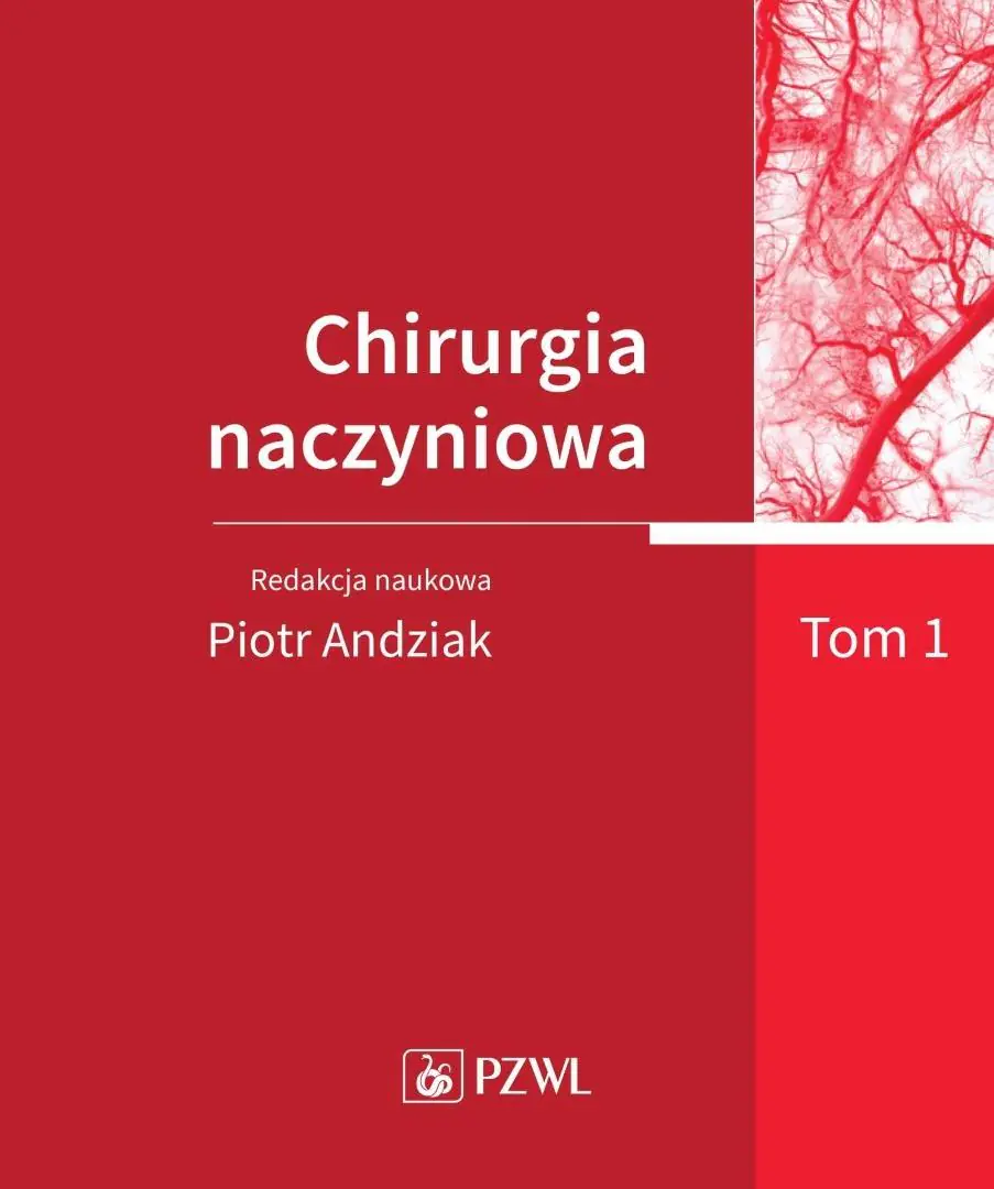 Książka - Chirurgia naczyniowa. Tom 1