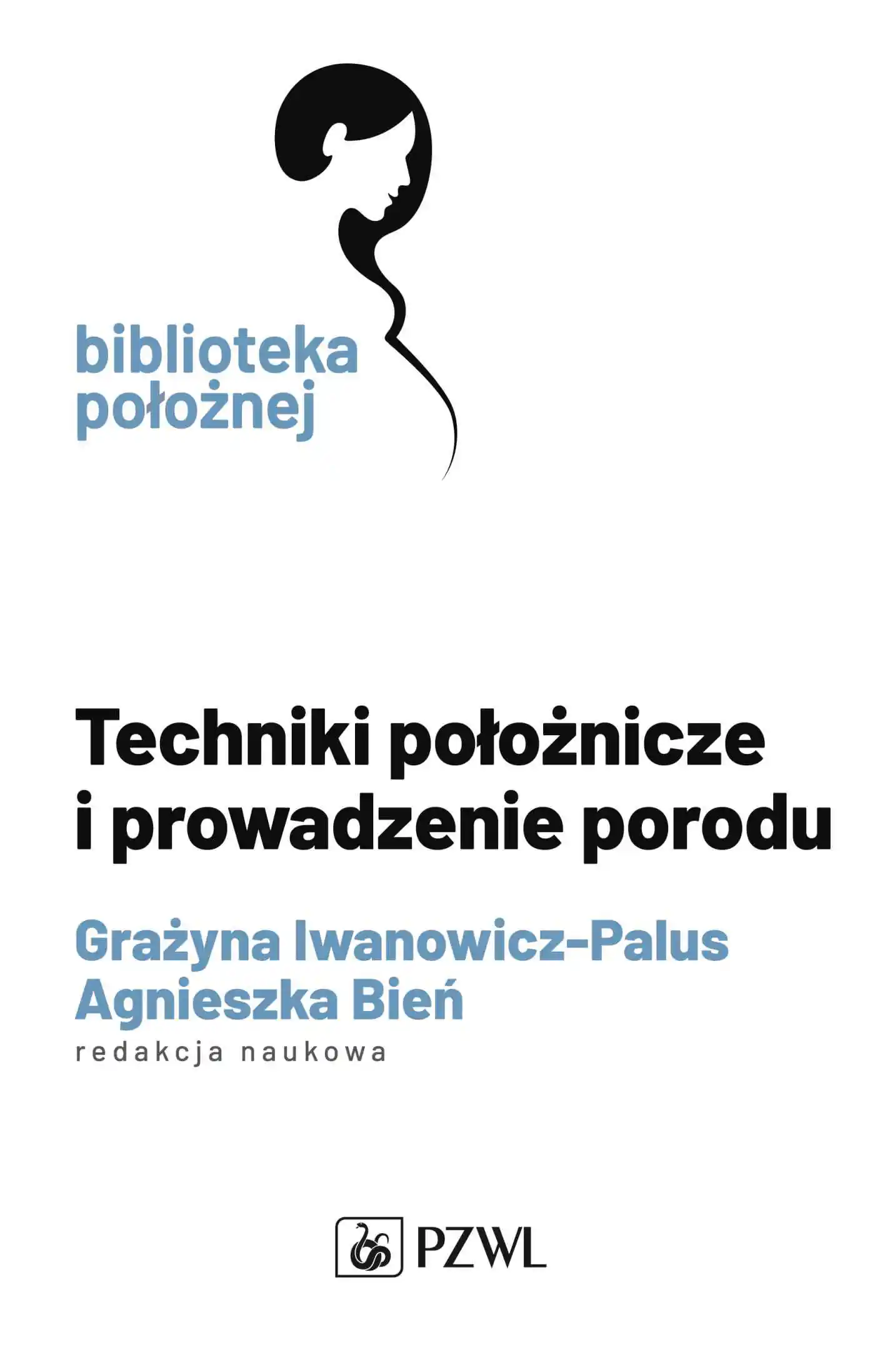 Książka - Techniki położnicze i prowadzenie porodu