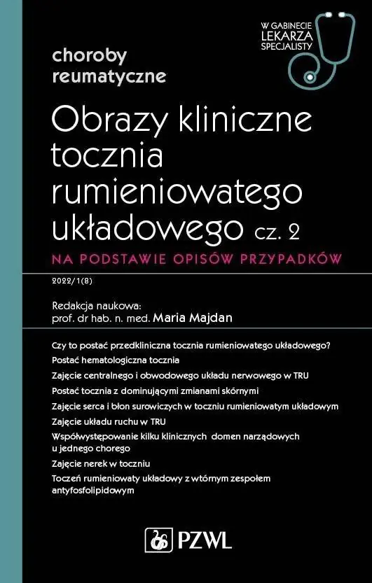 Książka - Obrazy kliniczne tocznia rumieniowatego układowego. Część 2