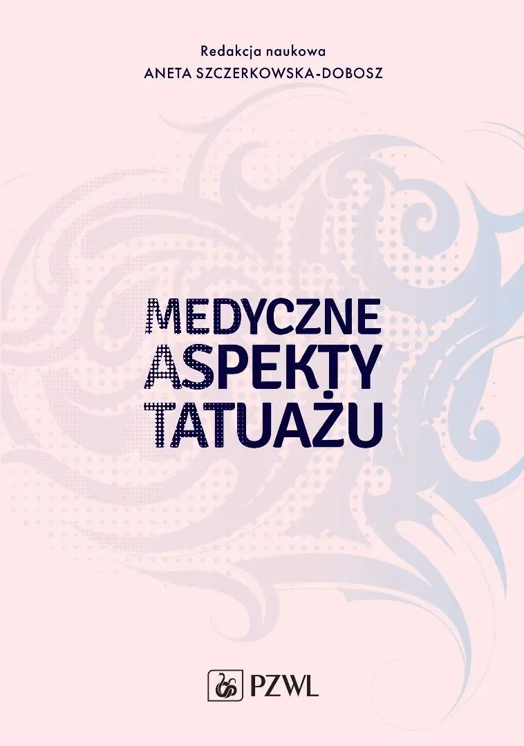 Książka - Medyczne aspekty tatuażu