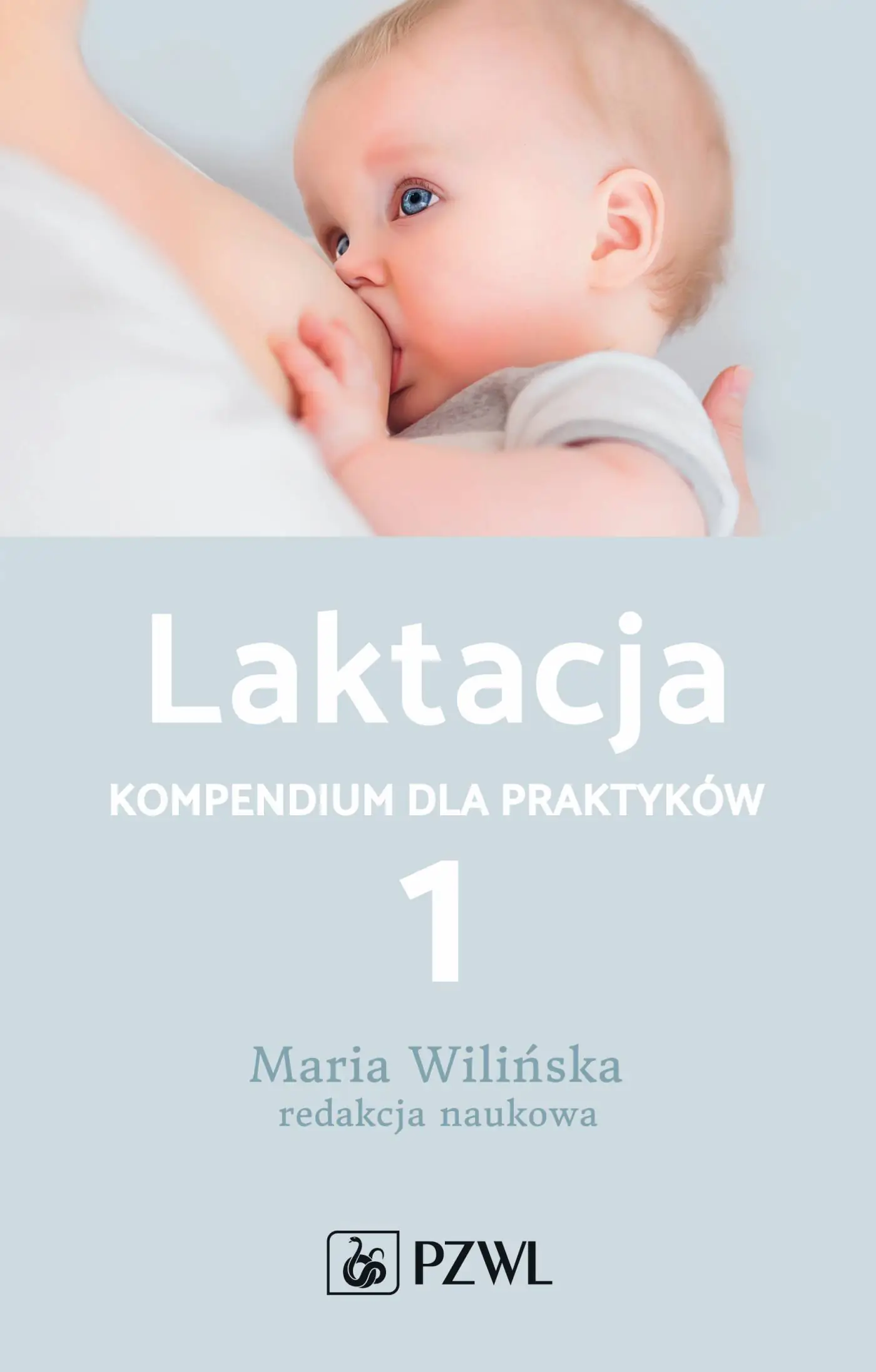 Książka - Laktacja. Tom 1