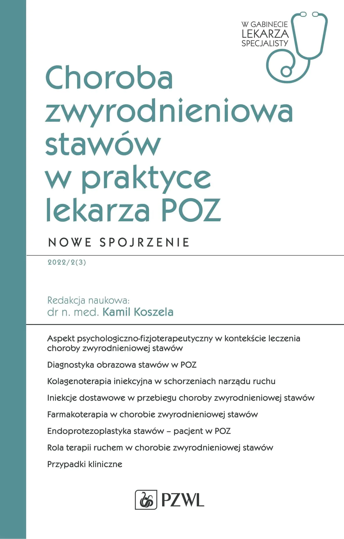 Książka - Choroba zwyrodnieniowa stawów w praktyce lekarza POZ. Nowe spojrzenie