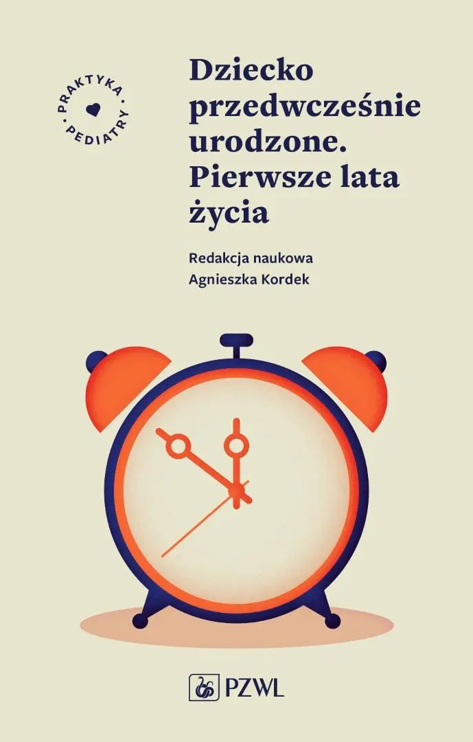 Książka - Dziecko przedwcześnie urodzone. Pierwsze lata życia