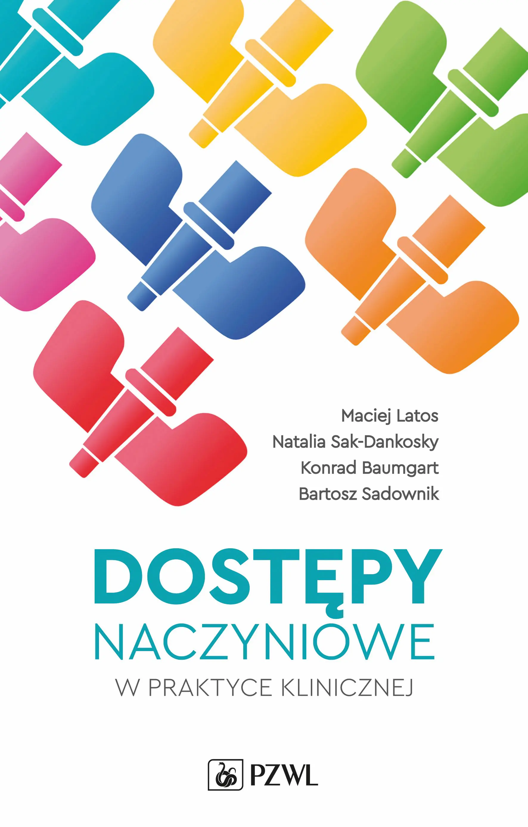 Książka - Dostępy naczyniowe w praktyce klinicznej