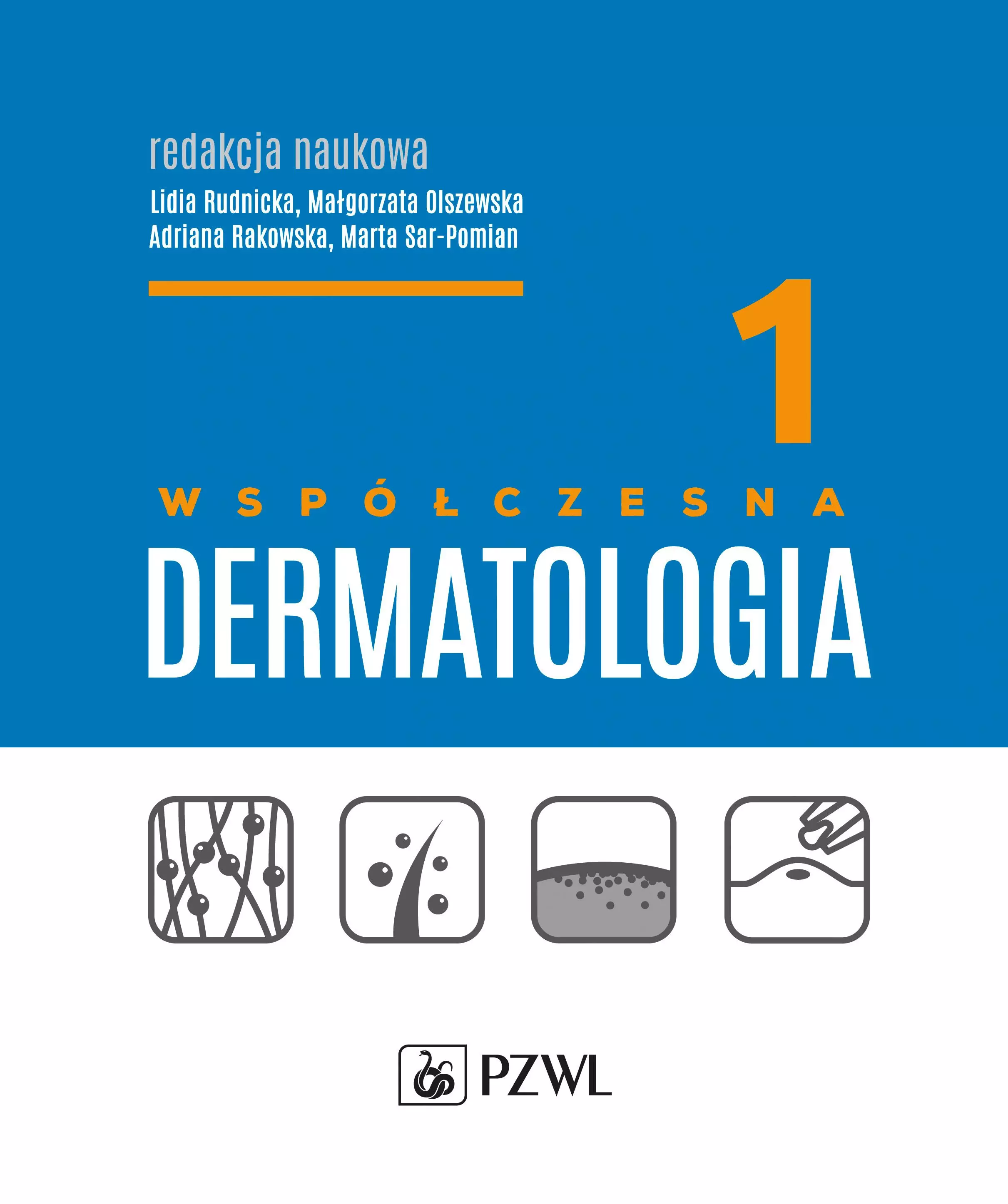 Książka - Współczesna dermatologia. Tom 1