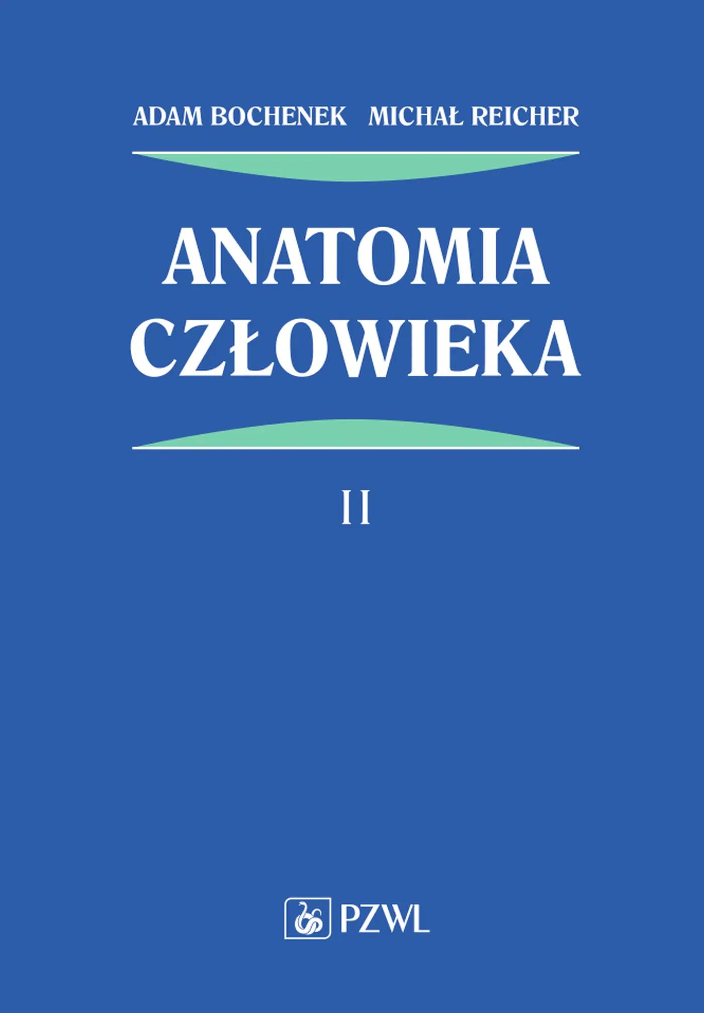 Książka - Anatomia człowieka. Tom 2