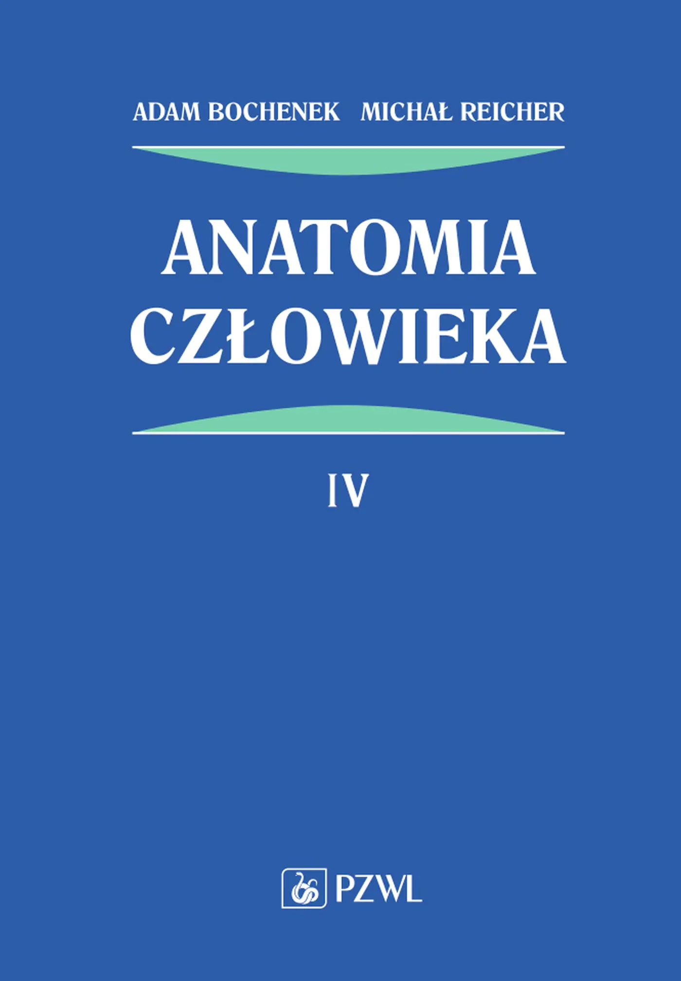 Książka - Anatomia człowieka. Tom 4