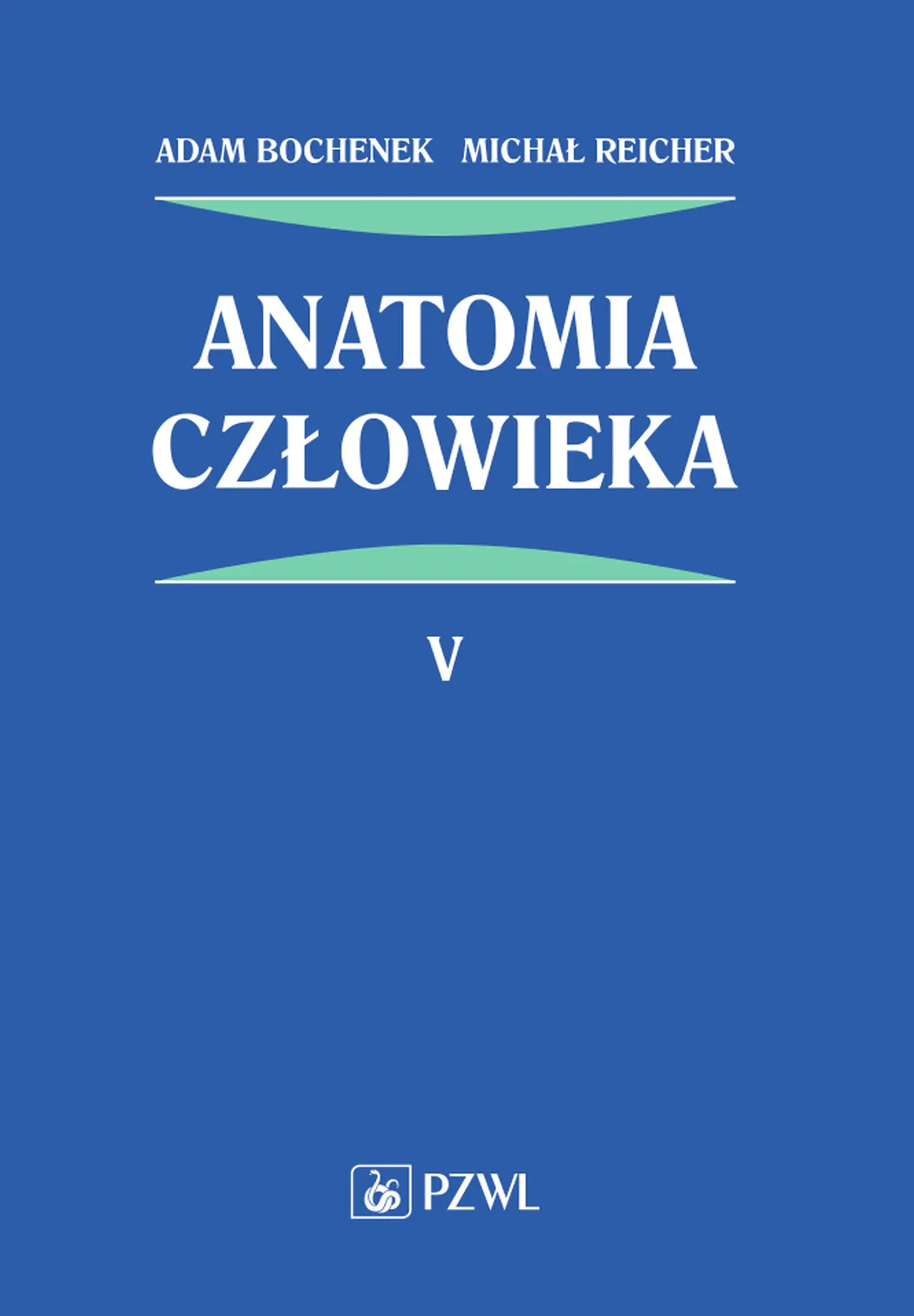Książka - Anatomia człowieka. Tom 5