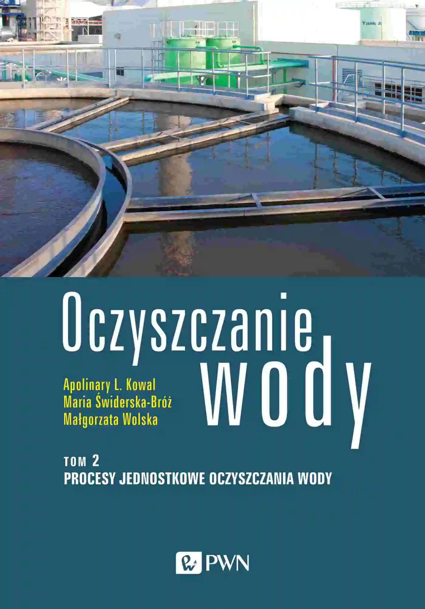 Książka - Oczyszczanie wody. Tom 2