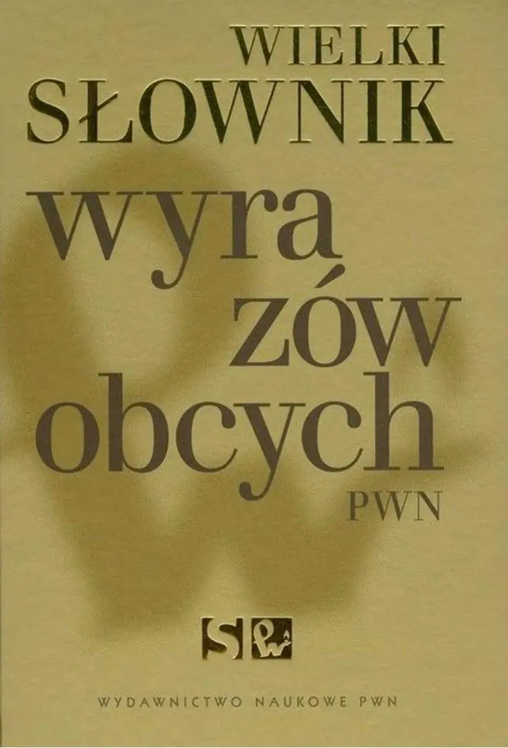 Książka - Wielki słownik wyrazów obcych PWN