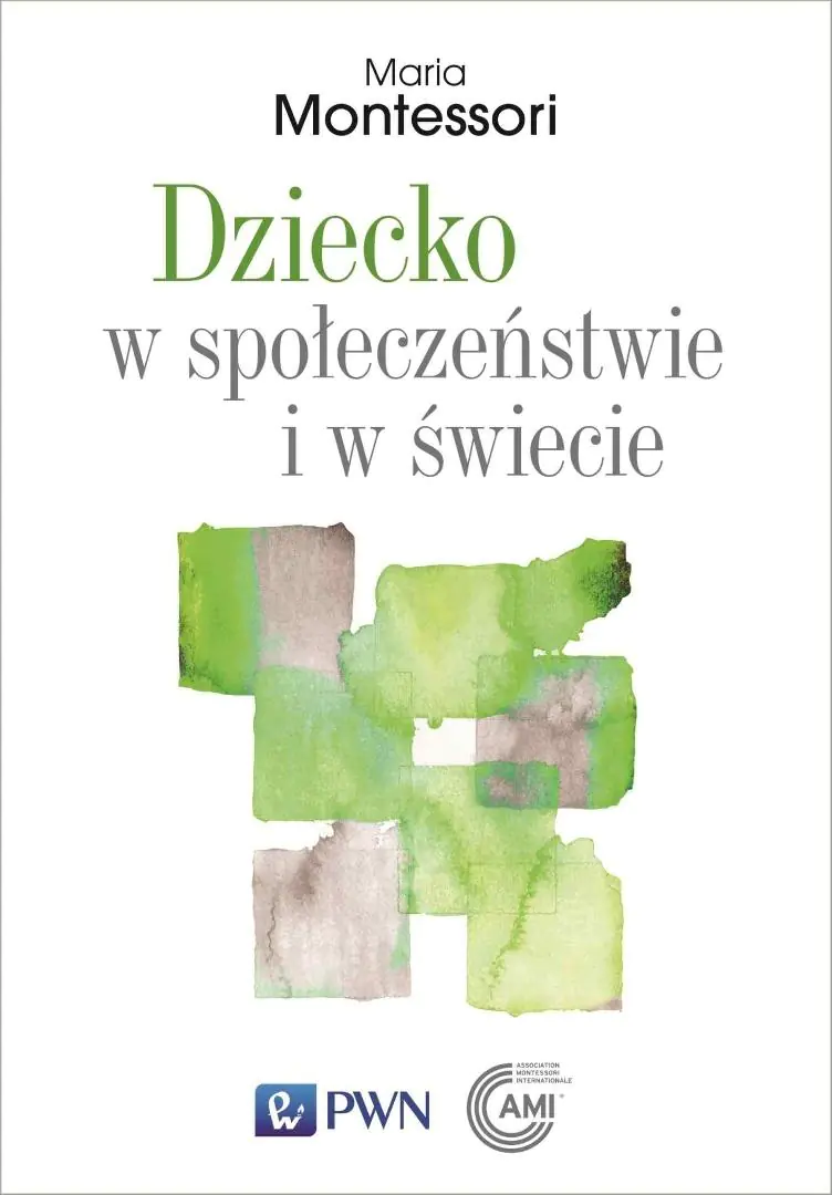 Książka - Dziecko w społeczeństwie i w świecie