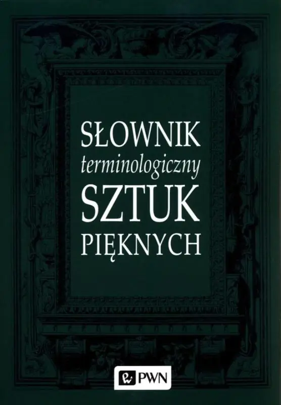Książka - Słownik terminologiczny sztuk pięknych