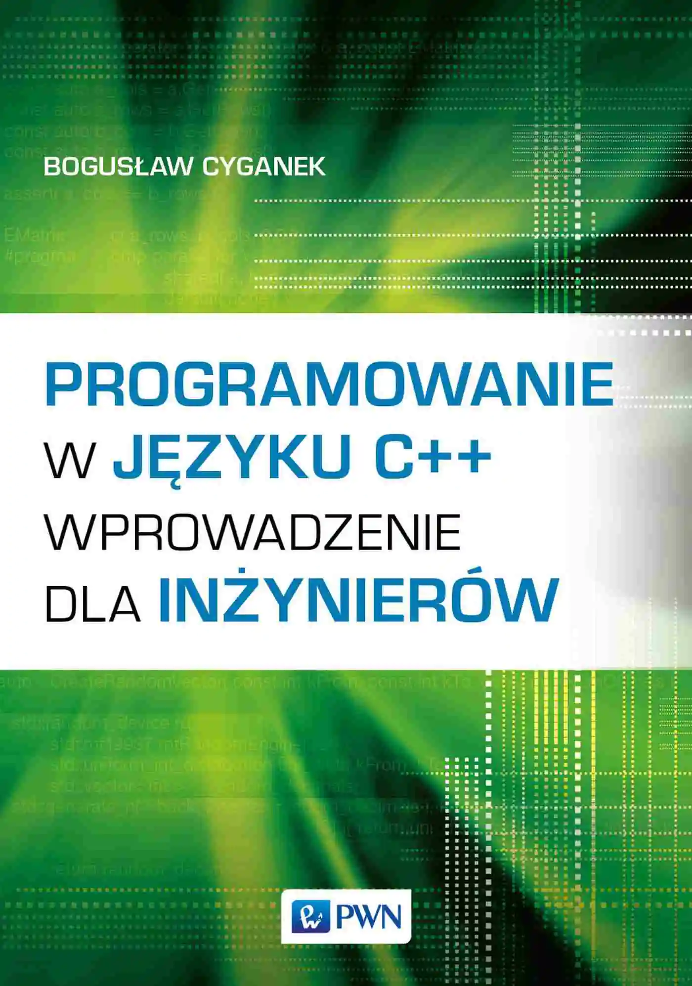 Książka - Programowanie w języku C++. Wprowadzenie dla inżynierów