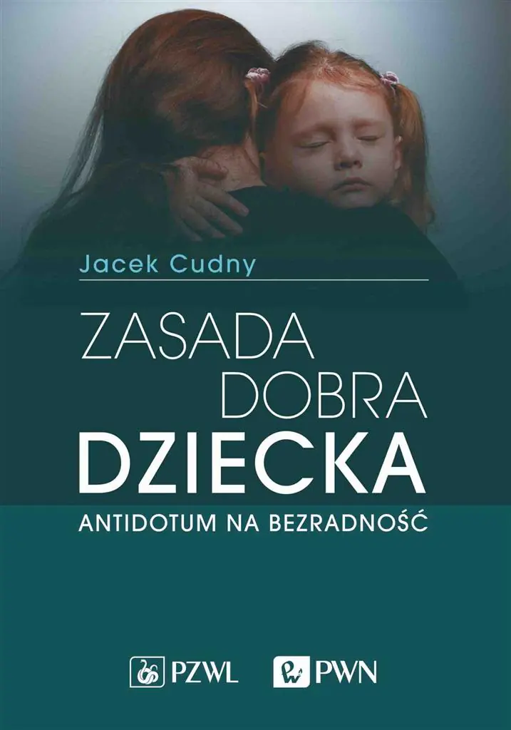 Książka - Zasada dobra dziecka