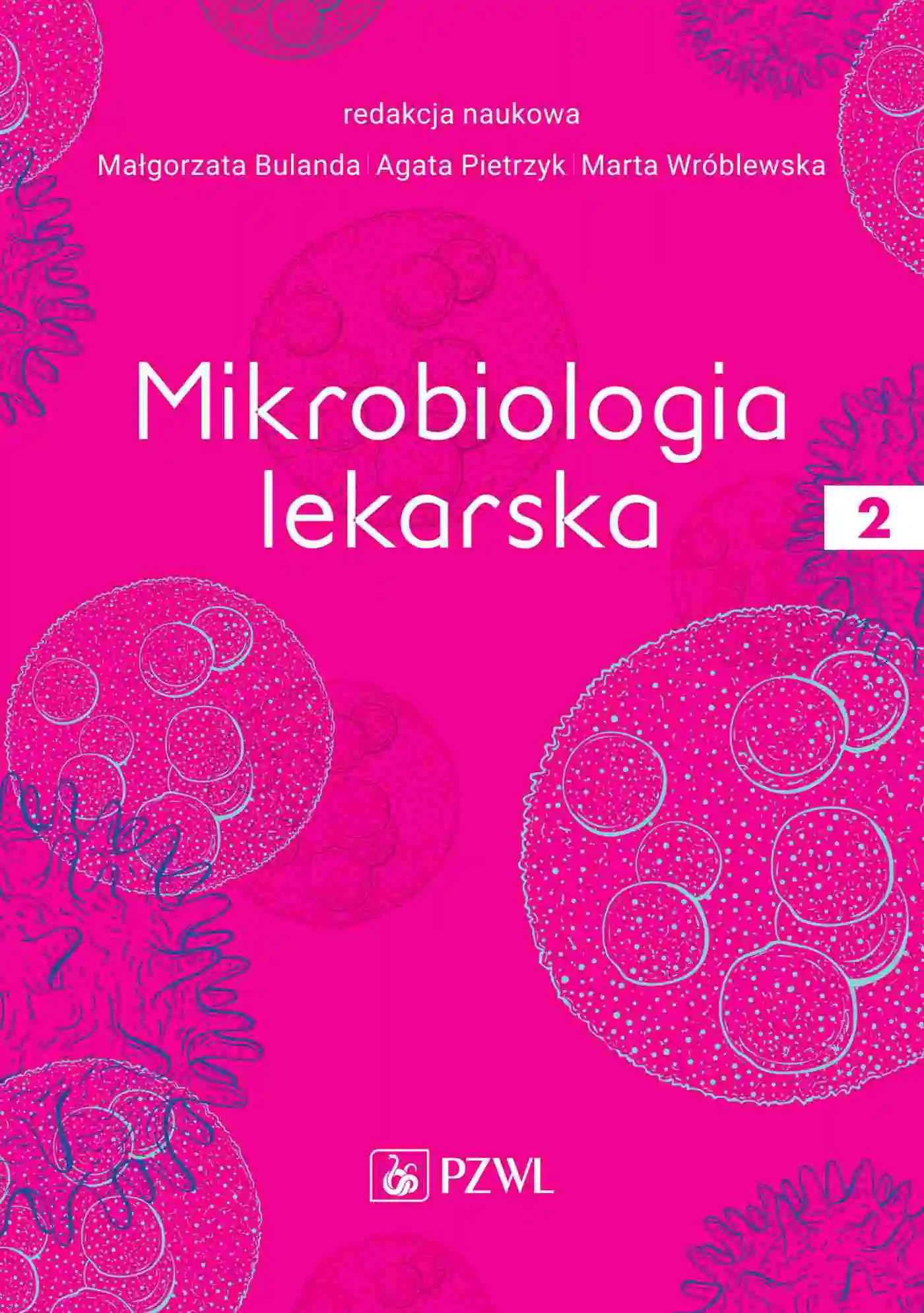 Książka - Mikrobiologia lekarska. Tom 2