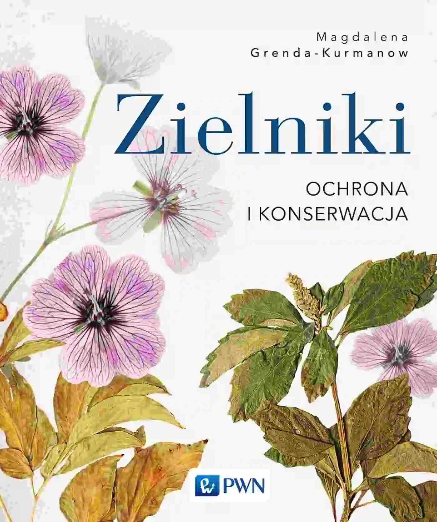 Książka - Zielniki. Ochrona i konserwacja