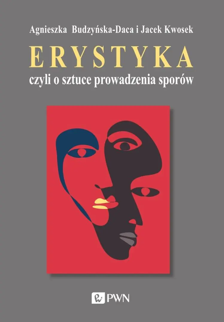 Książka - Erystyka czyli o sztuce prowadzenia sporów