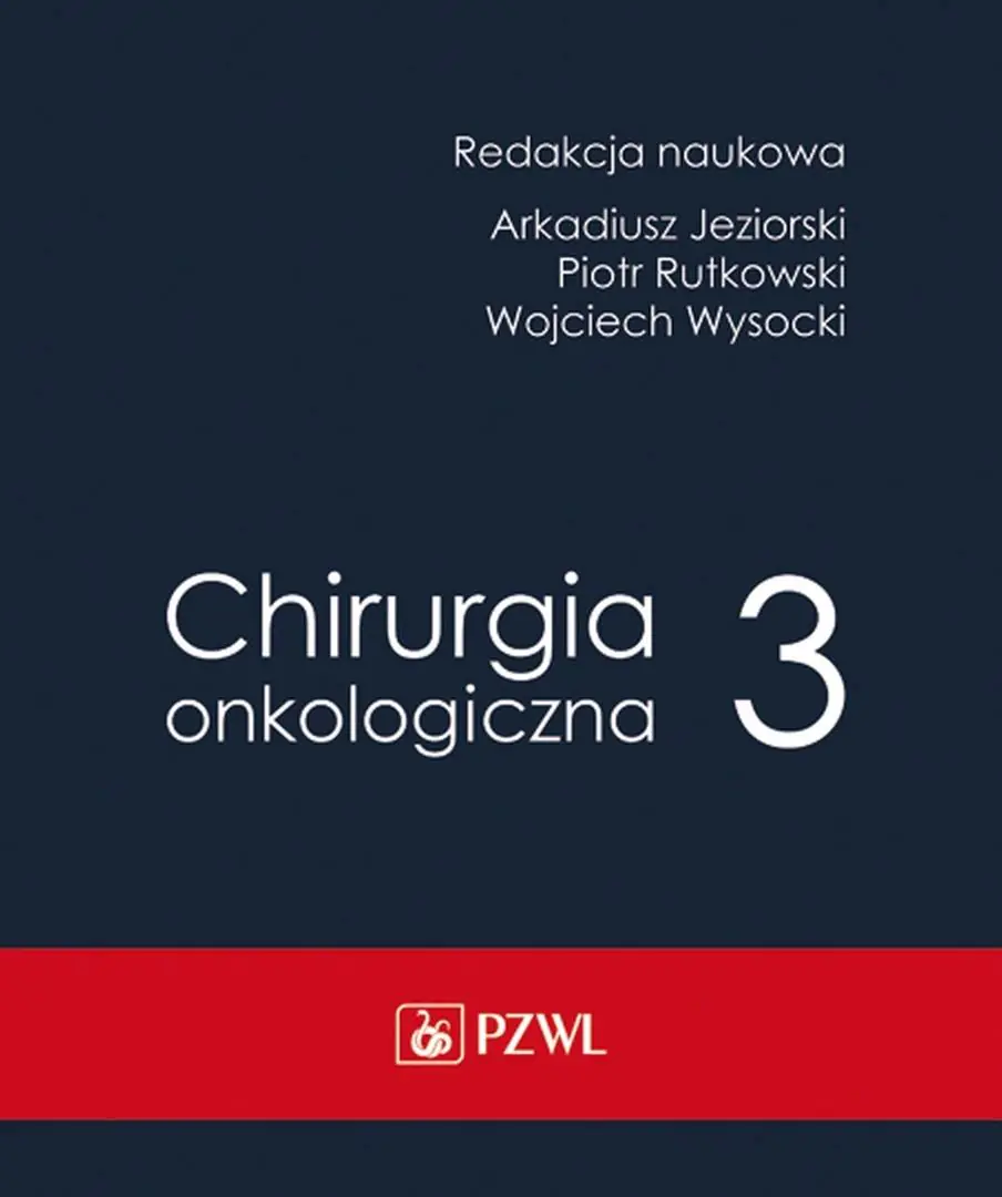 Książka - Chirurgia onkologiczna. Tom 3