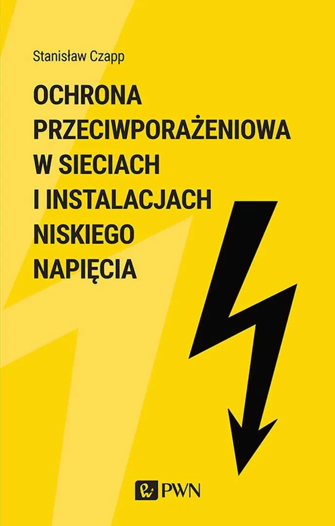 Książka - Ochrona przeciwporażeniowa w sieciach i instalacjach niskiego napięcia