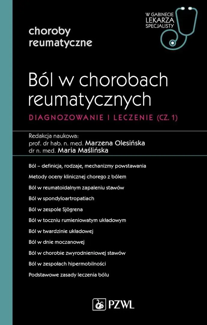Książka - Ból w chorobach reumatycznych. Diagnozowanie i leczenie. Część 1