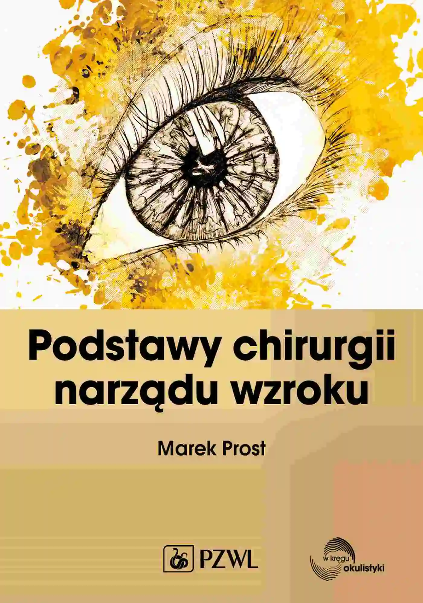 Książka - Podstawy chirurgii narządu wzroku
