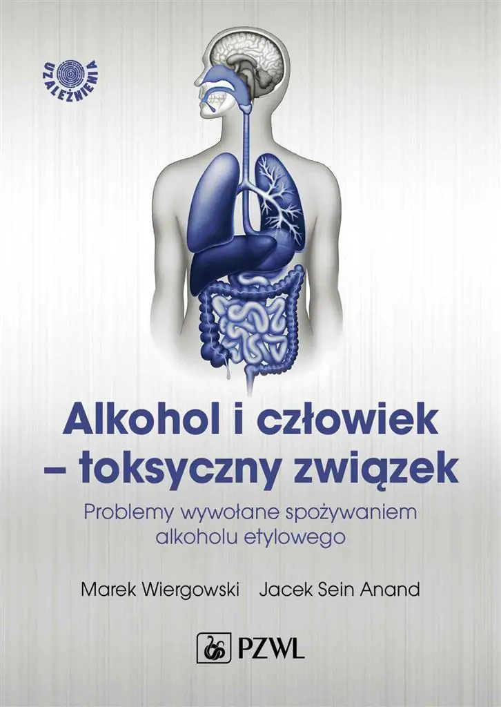 Książka - Alkohol i człowiek - toksyczny związek
