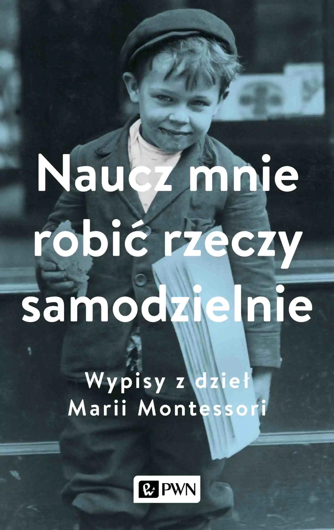 Książka - Naucz mnie robić rzeczy samodzielnie