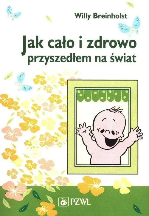 Książka - Jak cało i zdrowo przyszedłem na świat
