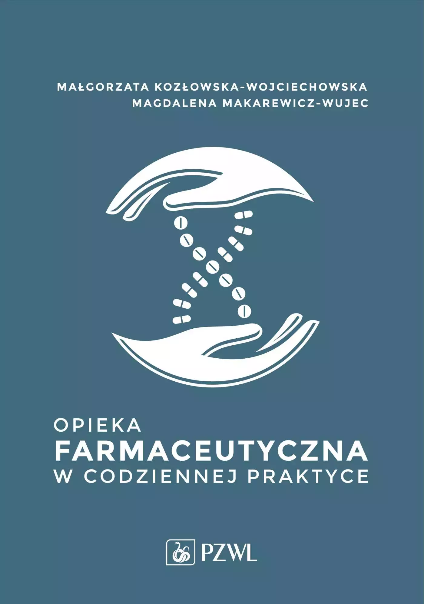 Książka - Opieka farmaceutyczna w codziennej praktyce
