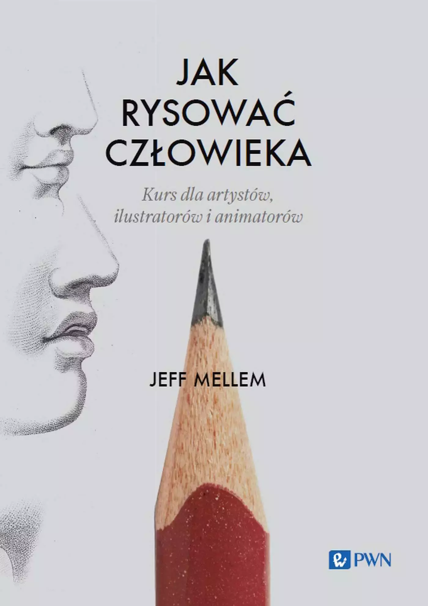 Książka - Jak rysować człowieka. Kurs dla artystów, ilustratorów i animatorów