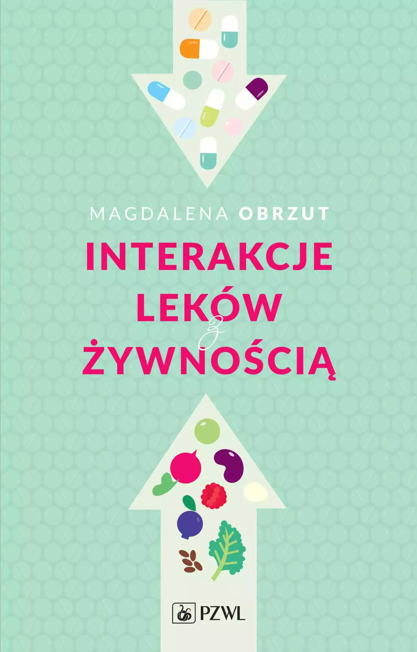 Książka - Interakcje leków z żywnością