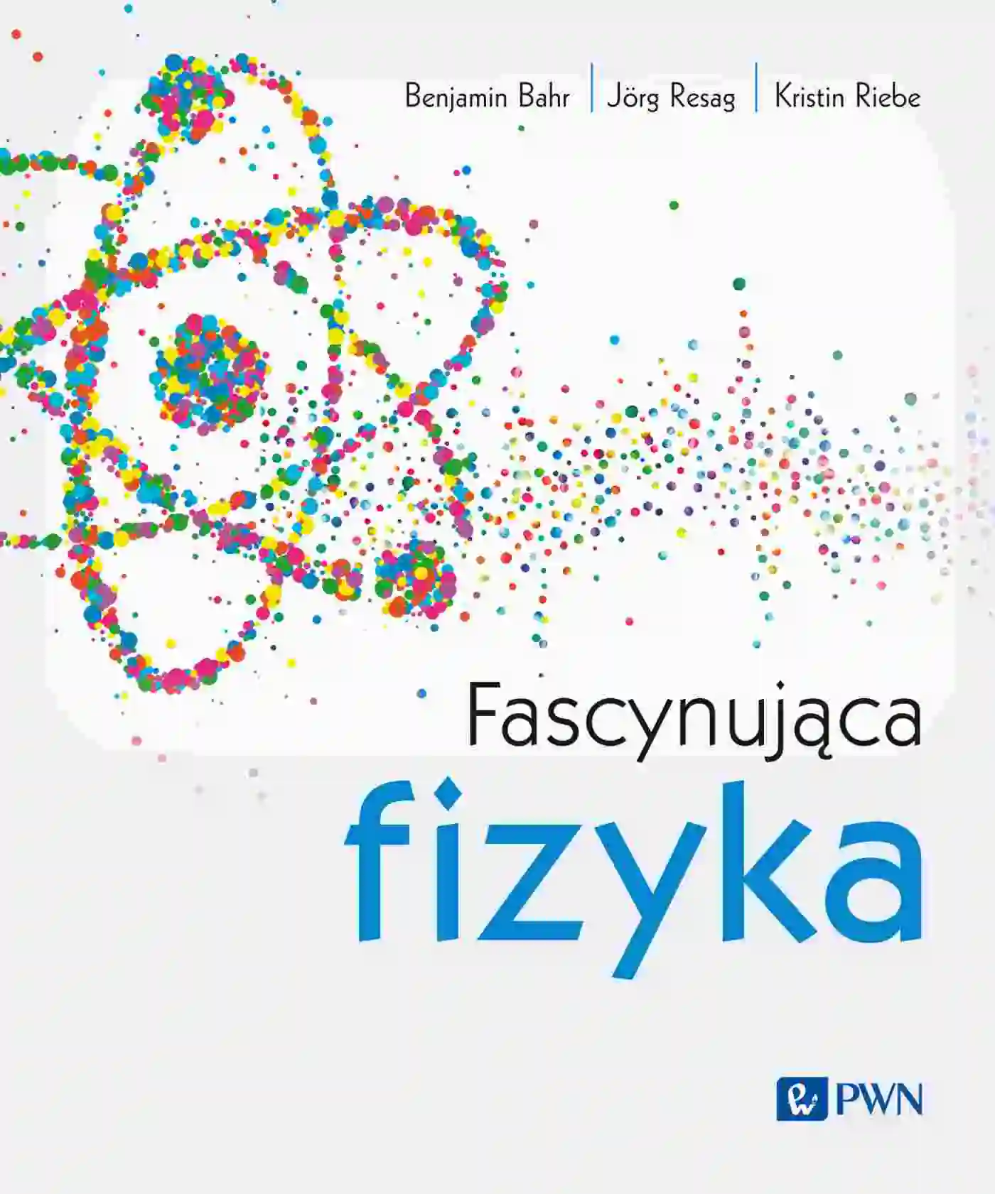 Książka - Fascynująca fizyka