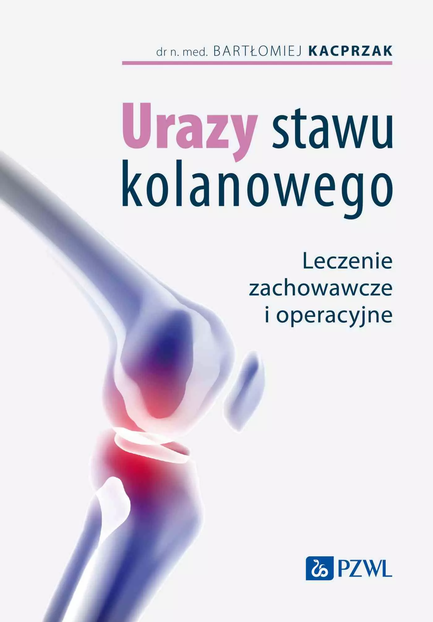 Książka - Urazy stawu kolanowego