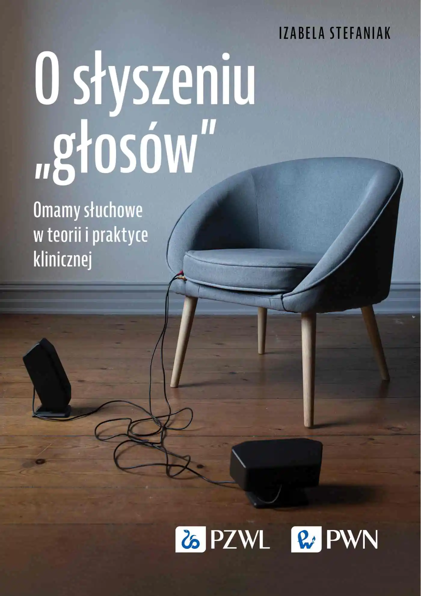 Książka - O słyszeniu „głosów”