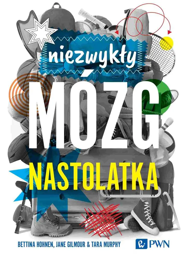 Książka - Niezwykły mózg nastolatka
