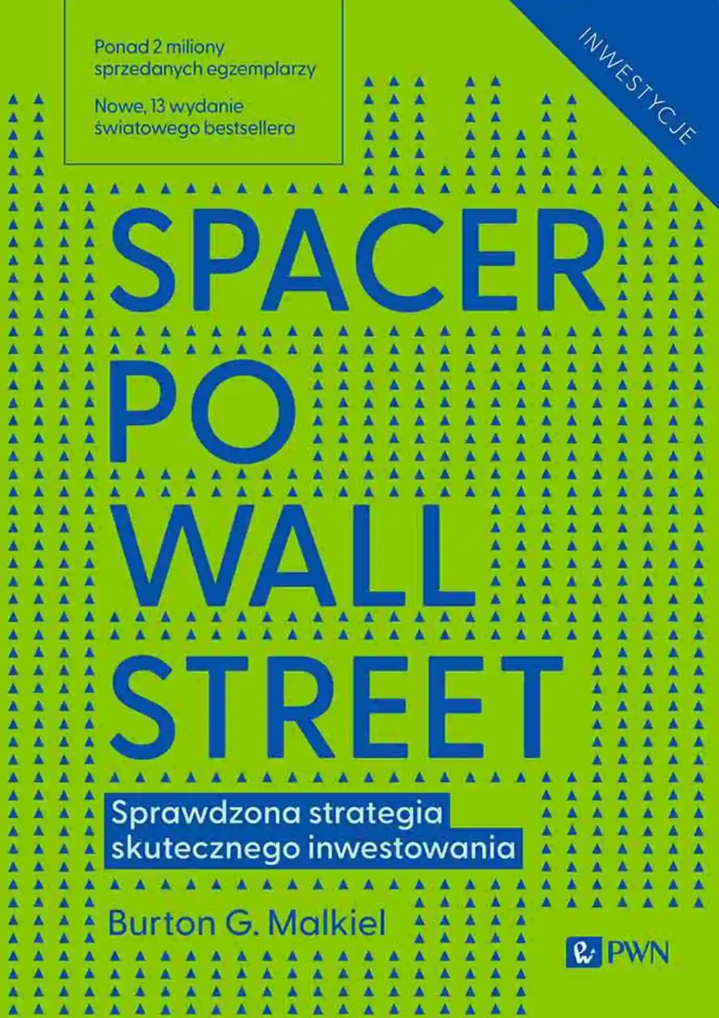 Książka - Spacer po Wall Street. Sprawdzona strategia skutecznego inwestowania