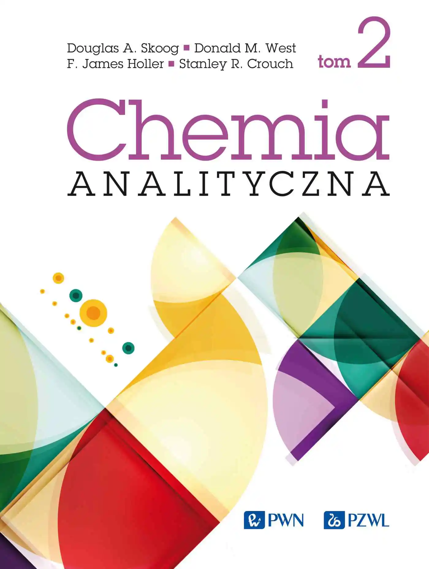 Książka - Chemia analityczna. Tom 2