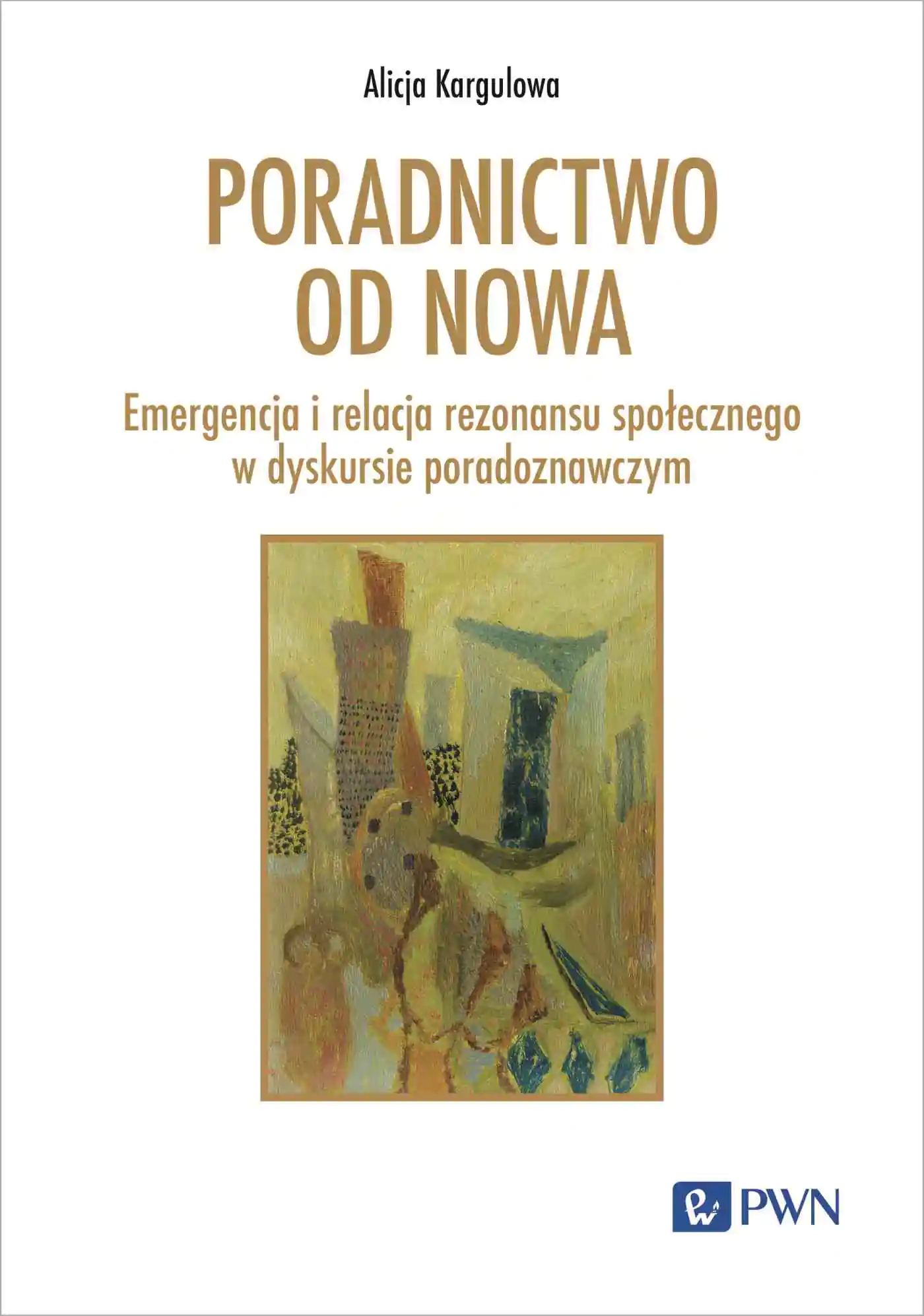 Książka - Poradnictwo od nowa