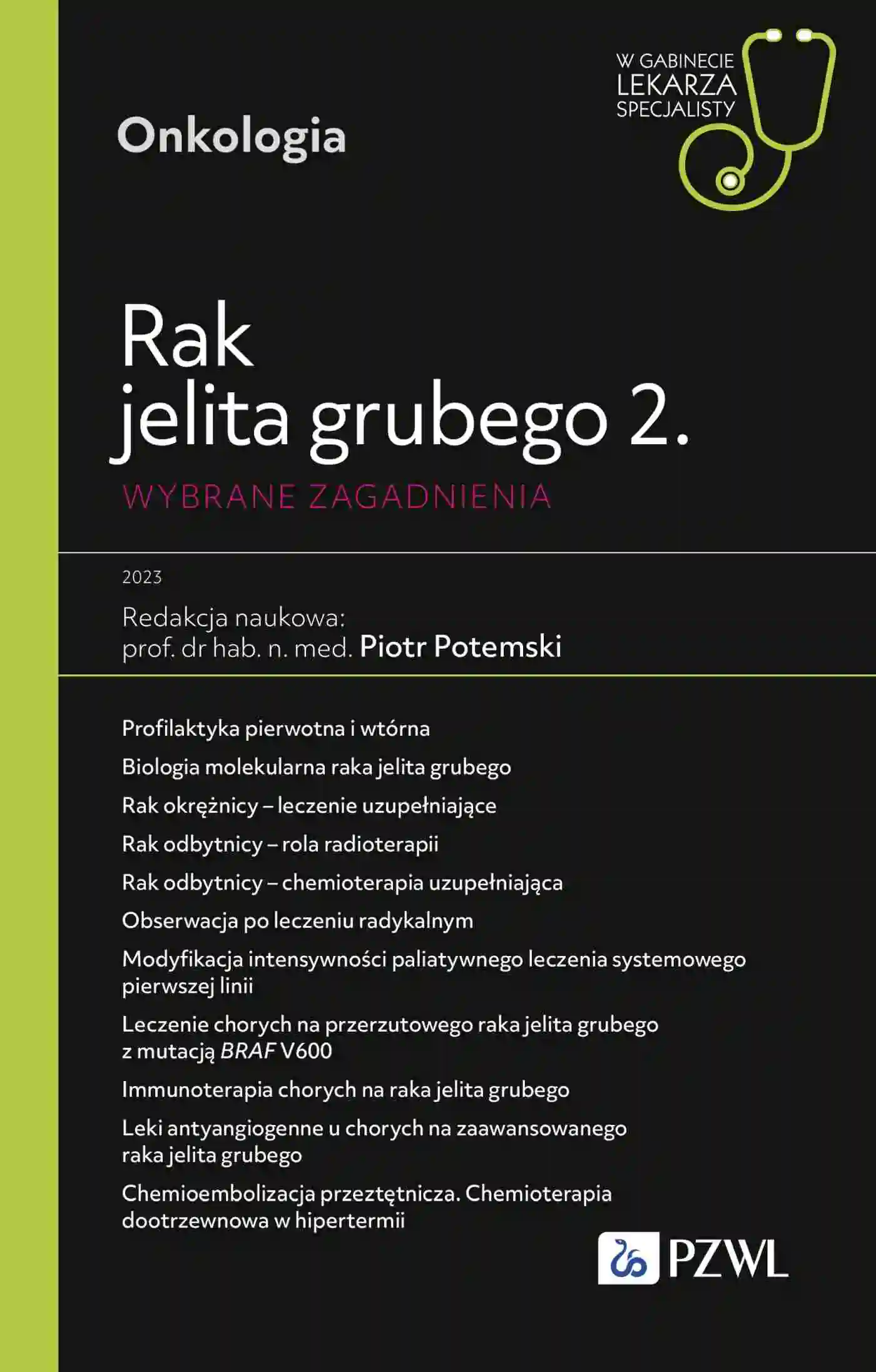 Książka - Rak jelita grubego. Wybrane zagadnienia. Tom 2