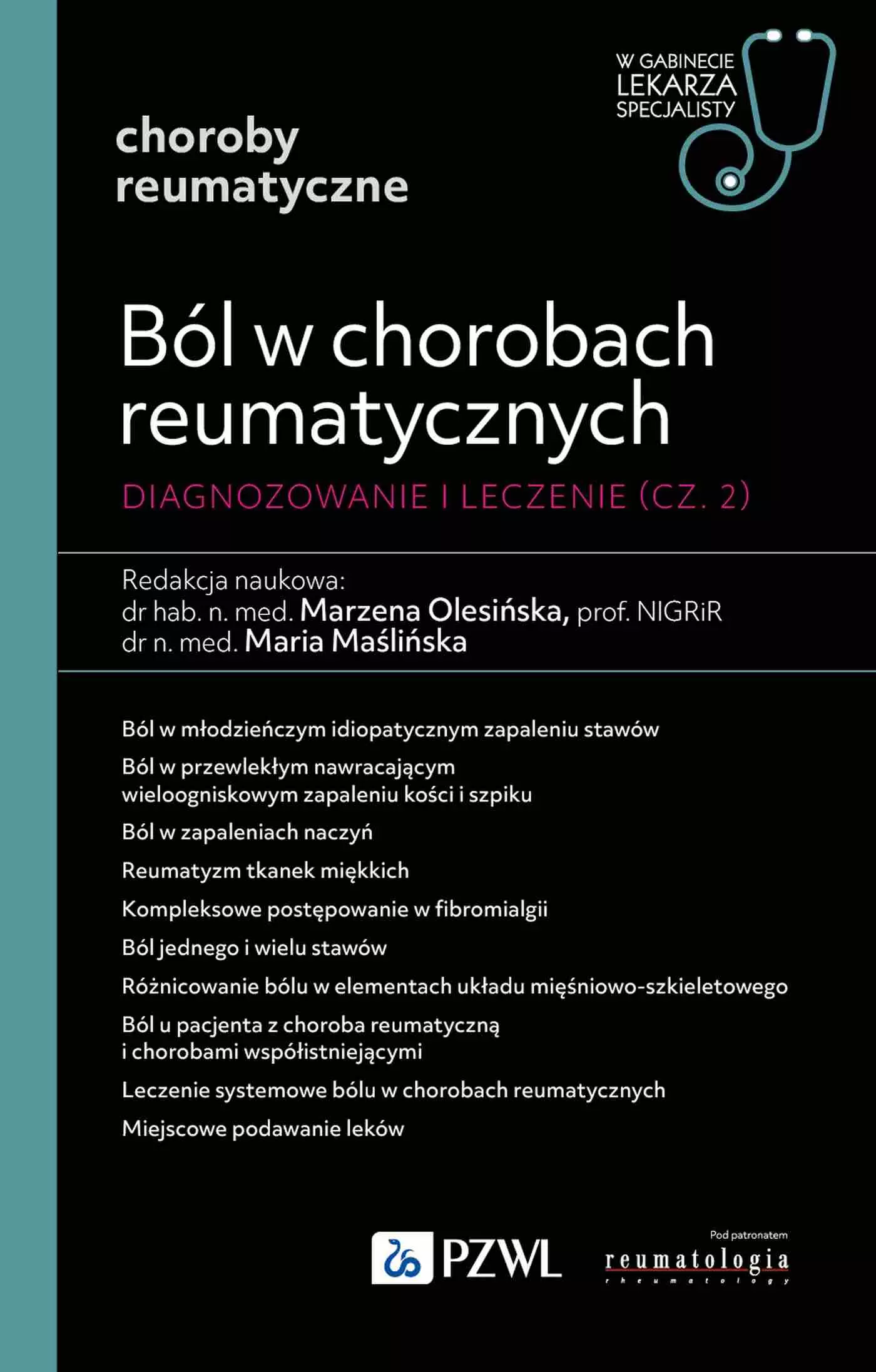Książka - Ból w chorobach reumatycznych. Diagnozowanie i leczenie. Część 2