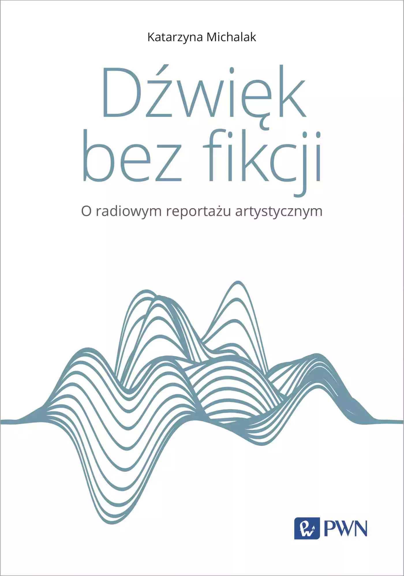 Książka - Dźwięk bez fikcji