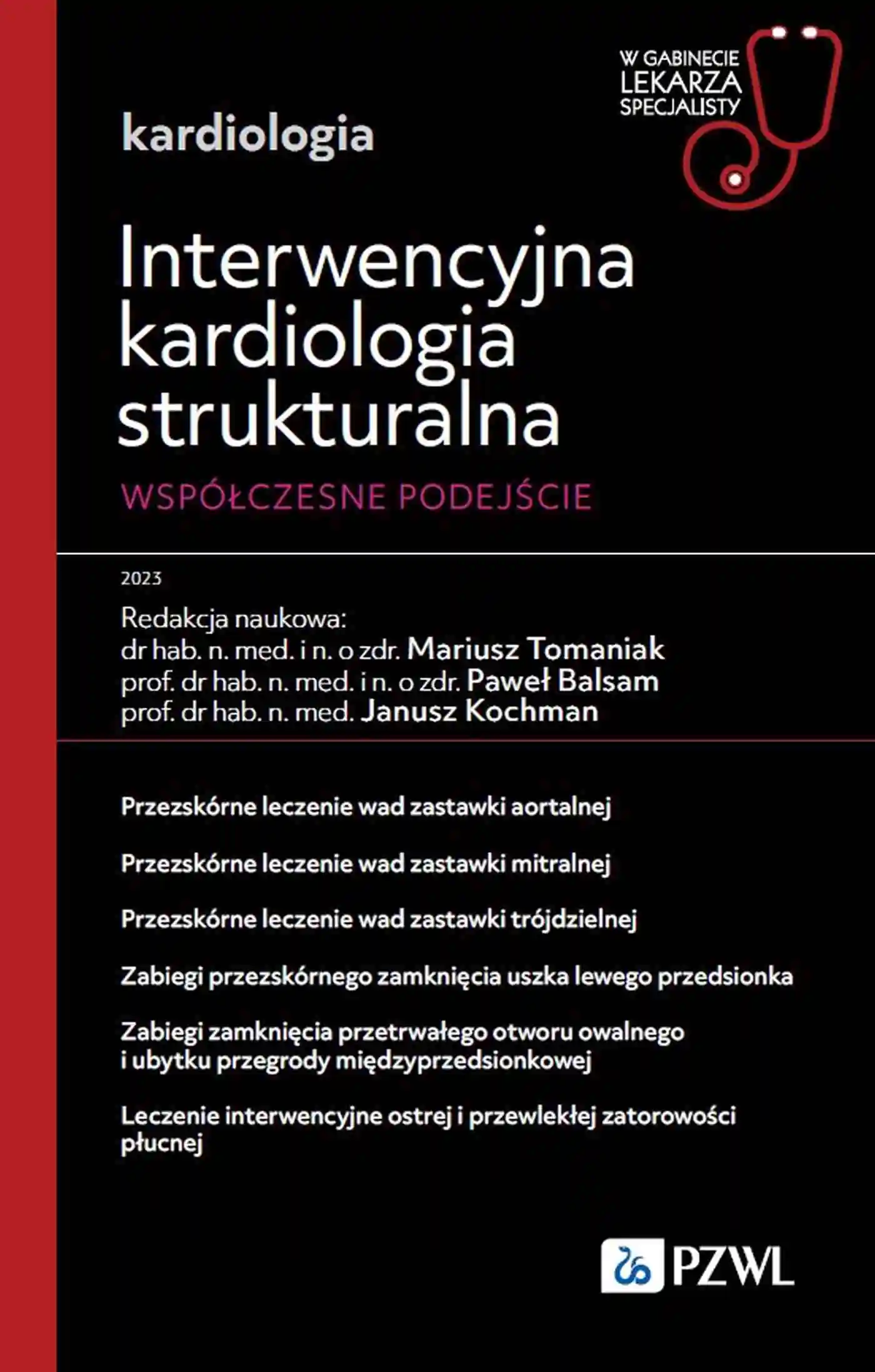 Książka - Interwencyjna kardiologia strukturalna. Współczesne podejście