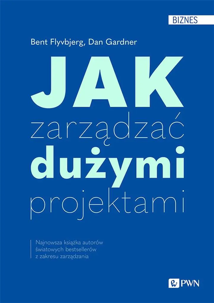 Książka - Jak zarządzać dużymi projektami